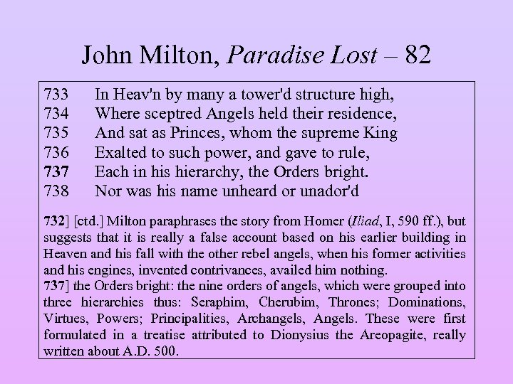 John Milton, Paradise Lost – 82 733 734 735 736 737 738 In Heav'n
