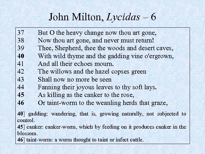 John Milton, Lycidas – 6 37 38 39 40 41 42 43 44 45