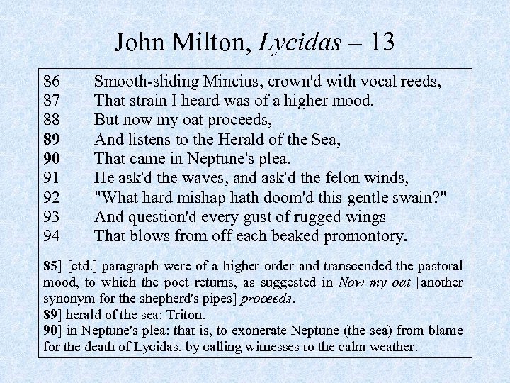 John Milton, Lycidas – 13 86 87 88 89 90 91 92 93 94