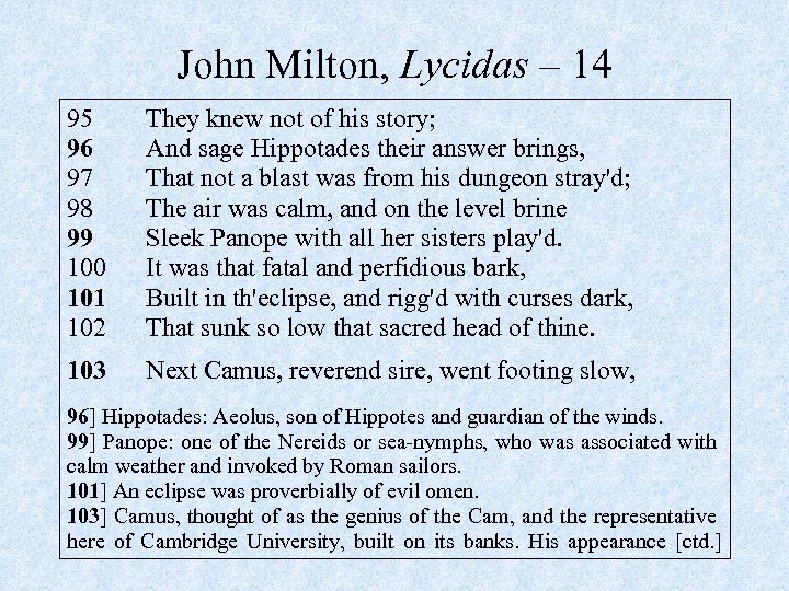 John Milton, Lycidas – 14 95 96 97 98 99 100 101 102 They