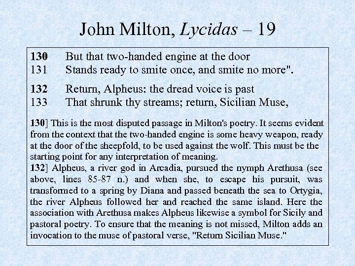 John Milton, Lycidas – 19 130 131 But that two-handed engine at the door