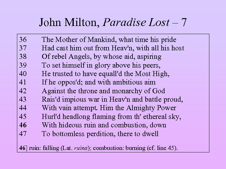 John Milton, Paradise Lost – 7 36 37 38 39 40 41 42 43