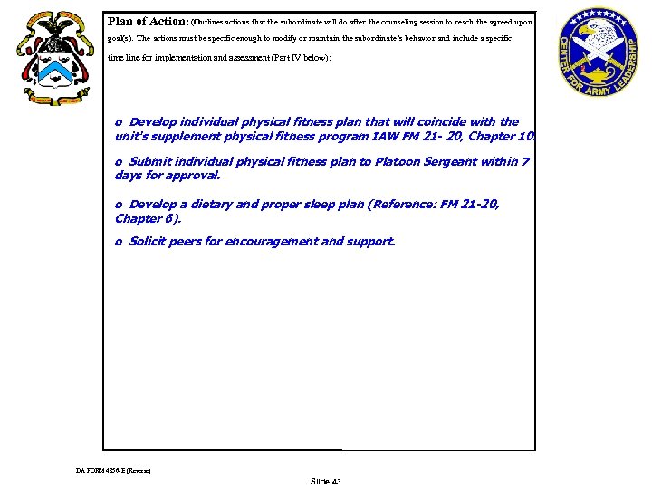  (Outlines actions that the subordinate will do after the counseling session to reach