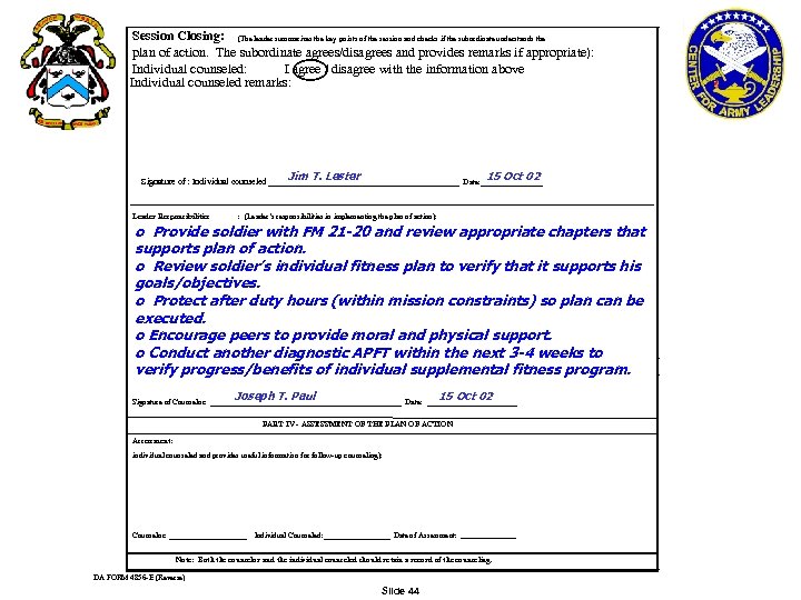 Session Closing: (The leader summarizes the key points of the session and checks if