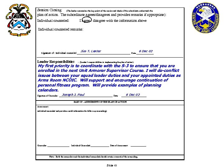 Session Closing: (The leader summarizes the key points of the session and checks if