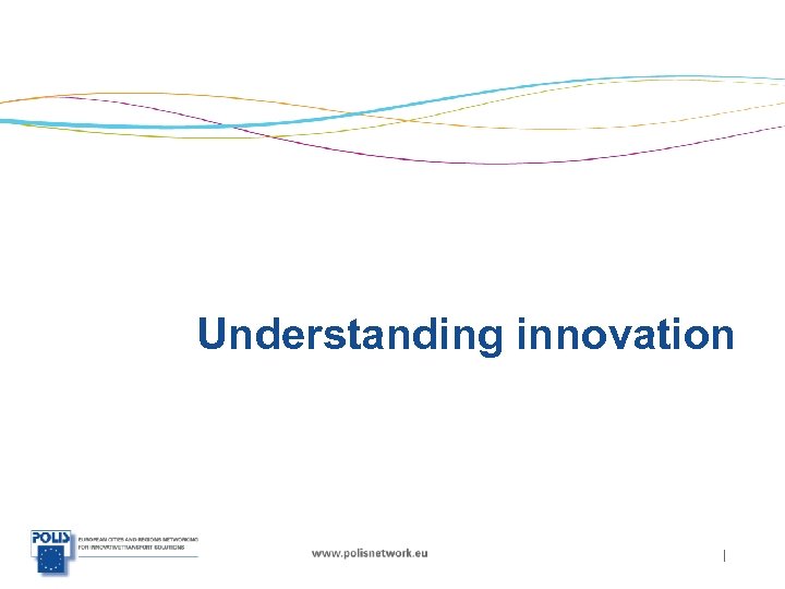 Understanding innovation | 