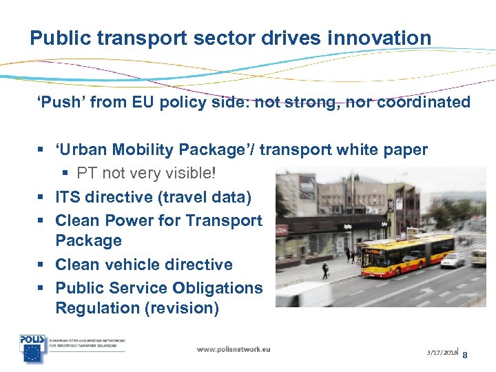 Public transport sector drives innovation ‘Push’ from EU policy side: not strong, nor coordinated