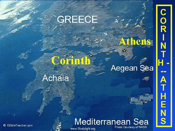 C GREECE O R I Athens N T Corinth HAegean Sea -Achaia A T