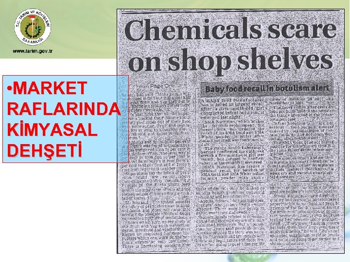  • MARKET RAFLARINDA KİMYASAL DEHŞETİ TÜGEM-ANKARA 15 