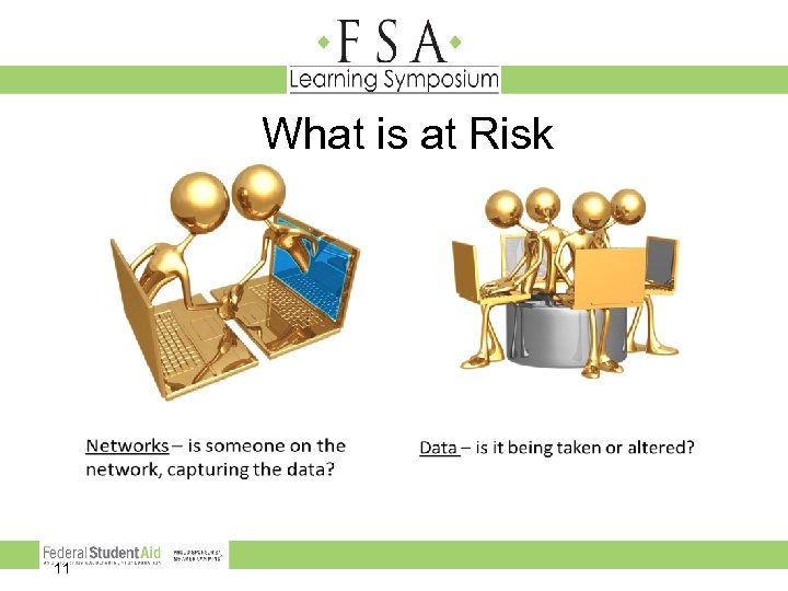 What is at Risk 11 