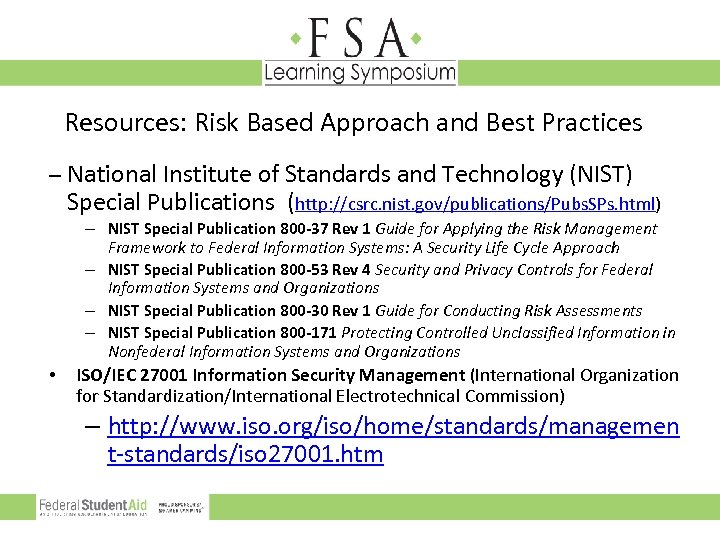 Resources: Risk Based Approach and Best Practices – National Institute of Standards and Technology