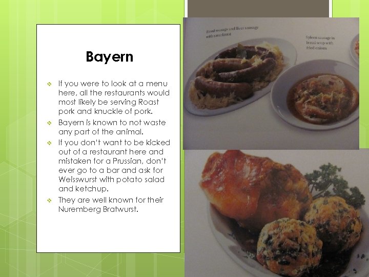 Bayern v v If you were to look at a menu here, all the