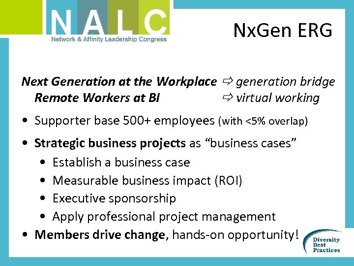 Nx. Gen ERG Next Generation at the Workplace generation bridge Remote Workers at BI