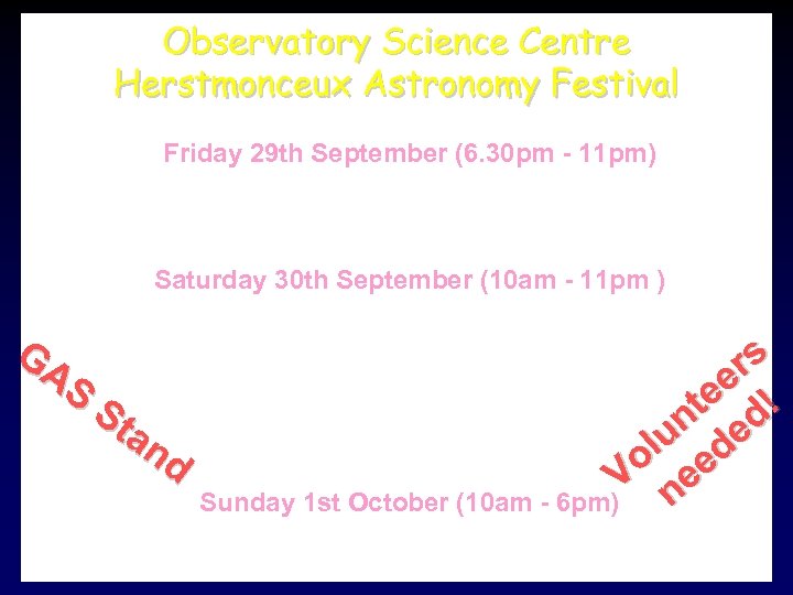 Observatory Science Centre Herstmonceux Astronomy Festival Friday 29 th September (6. 30 pm -