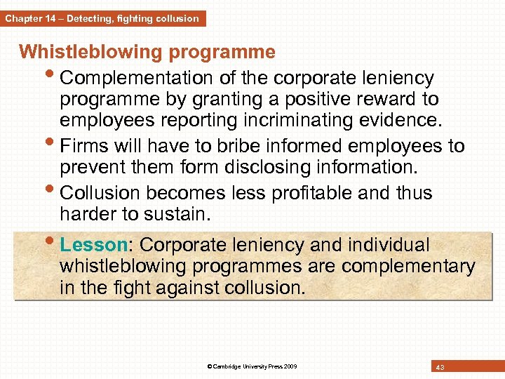 Chapter 14 – Detecting, fighting collusion Whistleblowing programme • Complementation of the corporate leniency