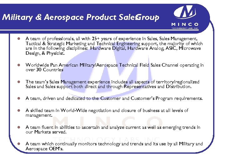 Military & Aerospace Product Sales Group l A team of professionals, all with 25+