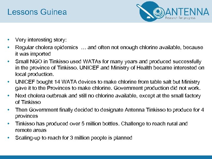 Lessons Guinea • • Very interesting story: Regular cholera epidemics … and often not