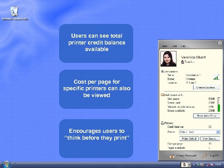 Users can see total printer credit balance available Cost per page for specific printers