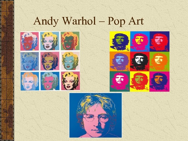 Andy Warhol – Pop Art 