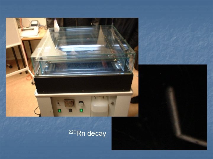 220 Rn decay 
