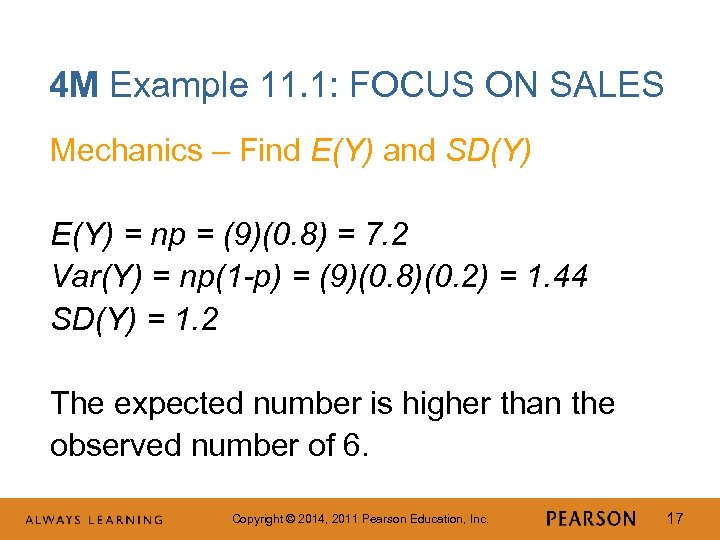 4 M Example 11. 1: FOCUS ON SALES Mechanics – Find E(Y) and SD(Y)