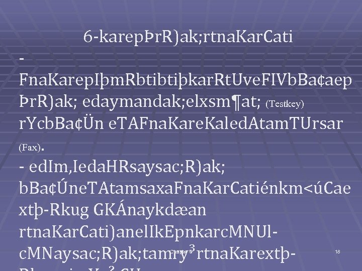 6 -karepÞr. R)ak; rtna. Kar. Cati Fna. Karep. Iþm. Rbtibtiþkar. Rt. Uve. FIVb. Ba¢aep