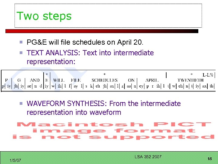 Two steps PG&E will file schedules on April 20. TEXT ANALYSIS: Text into intermediate