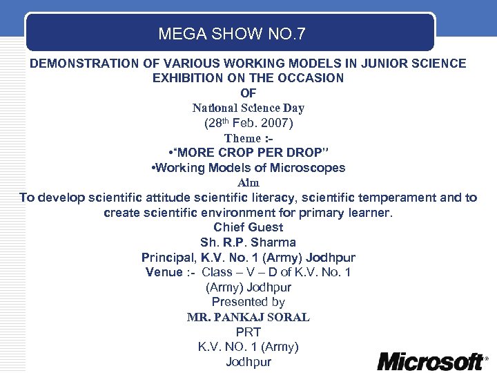 MEGA SHOW NO. 7 DEMONSTRATION OF VARIOUS WORKING MODELS IN JUNIOR SCIENCE EXHIBITION ON