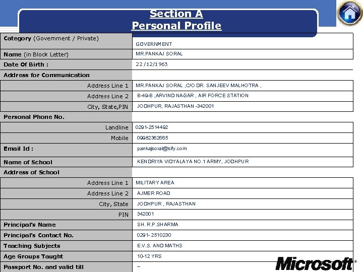 Section A Personal Profile Category (Government / Private) GOVERNMENT Name (in Block Letter) MR.
