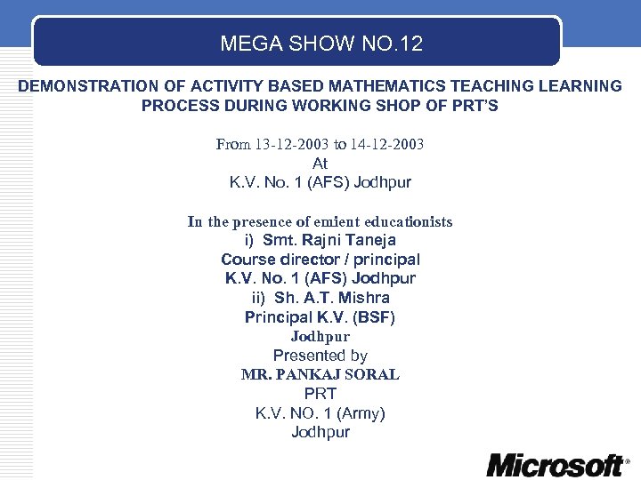 MEGA SHOW NO. 12 DEMONSTRATION OF ACTIVITY BASED MATHEMATICS TEACHING LEARNING PROCESS DURING WORKING