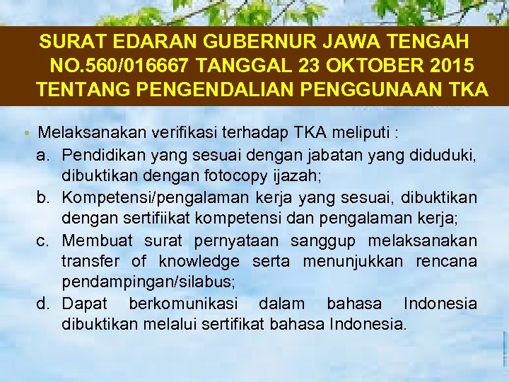 SURAT EDARAN GUBERNUR JAWA TENGAH NO. 560/016667 TANGGAL 23 OKTOBER 2015 TENTANG PENGENDALIAN PENGGUNAAN