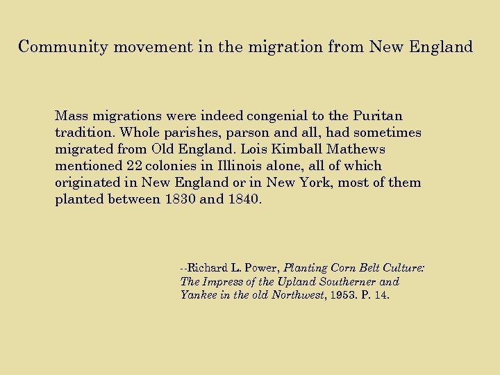 Community movement in the migration from New England Mass migrations were indeed congenial to