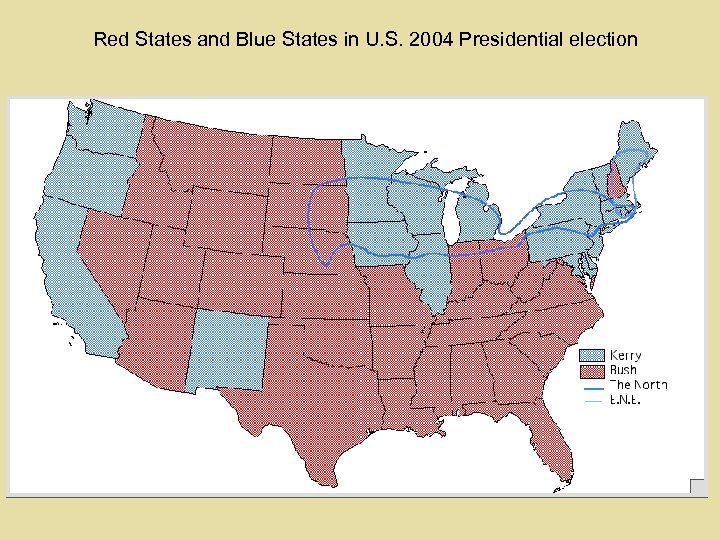 Red States and Blue States in U. S. 2004 Presidential election 