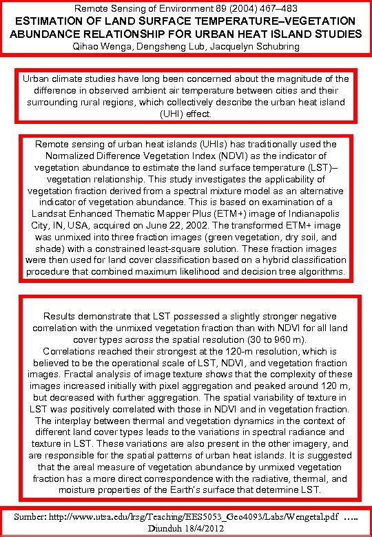 Remote Sensing of Environment 89 (2004) 467– 483 ESTIMATION OF LAND SURFACE TEMPERATURE–VEGETATION ABUNDANCE