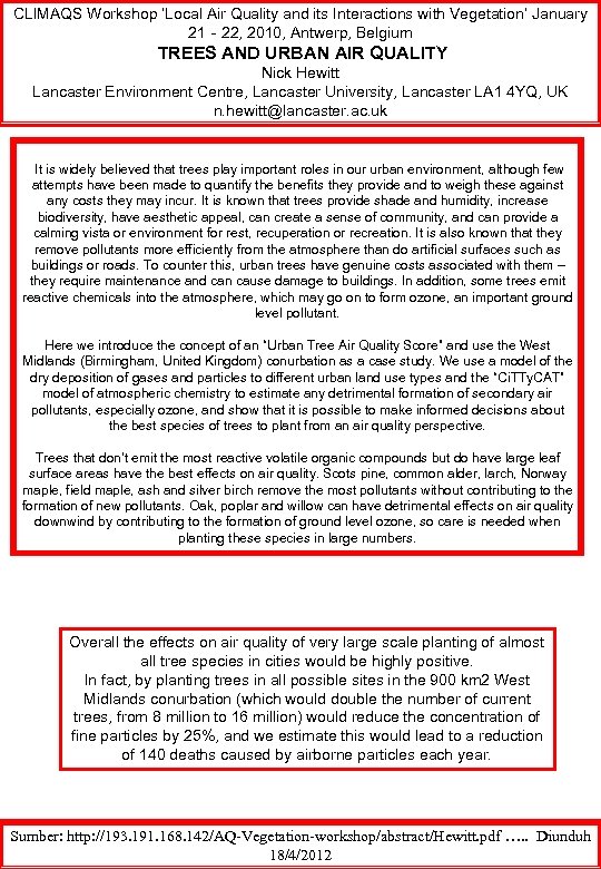 CLIMAQS Workshop ‘Local Air Quality and its Interactions with Vegetation’ January 21‐ 22, 2010,