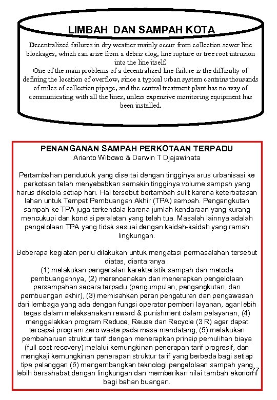 LIMBAH DAN SAMPAH KOTA Decentralized failures in dry weather mainly occur from collection sewer