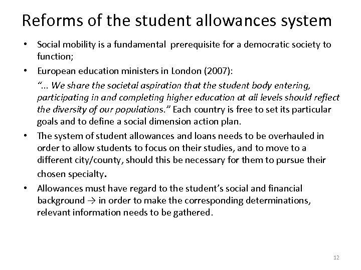 Reforms of the student allowances system • Social mobility is a fundamental prerequisite for