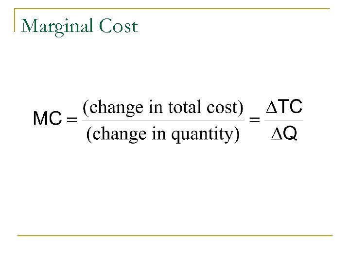 Marginal Cost 