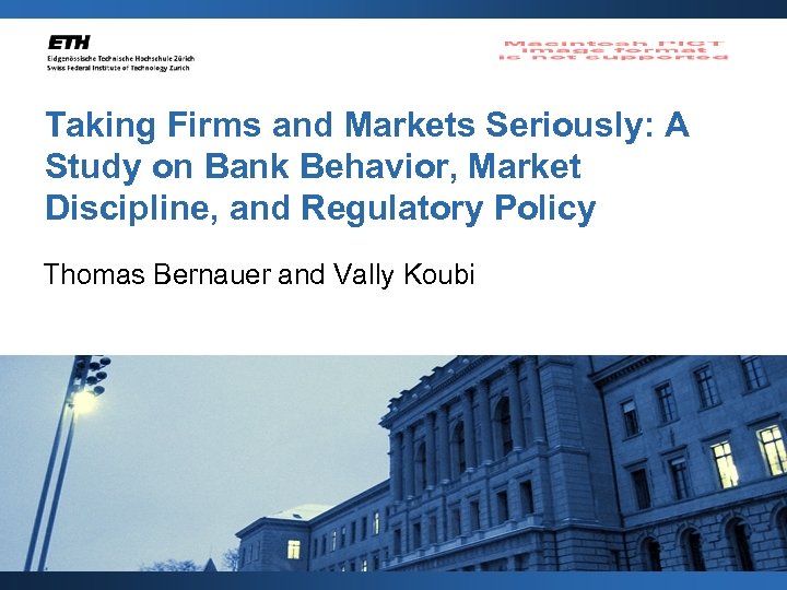 Taking Firms and Markets Seriously: A Study on Bank Behavior, Market Discipline, and Regulatory