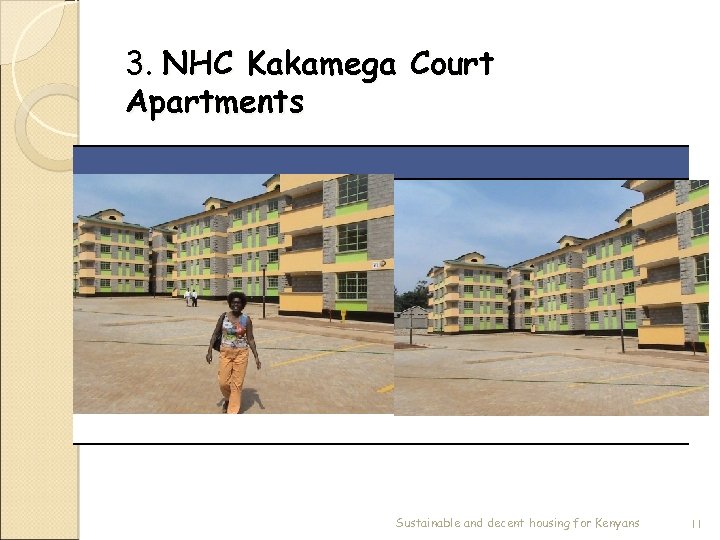 3. NHC Kakamega Court Apartments Sustainable and decent housing for Kenyans 11 