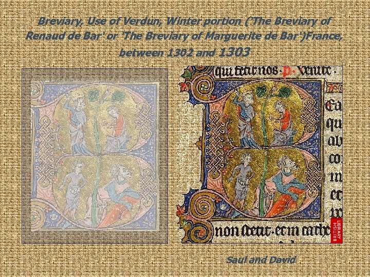 Breviary, Use of Verdun, Winter portion ('The Breviary of Renaud de Bar' or 'The