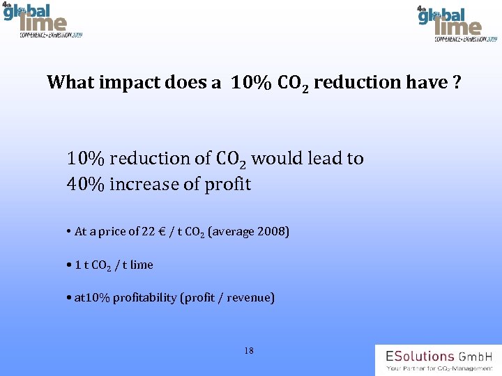 What impact does a 10% CO 2 reduction have ? 10% reduction of CO