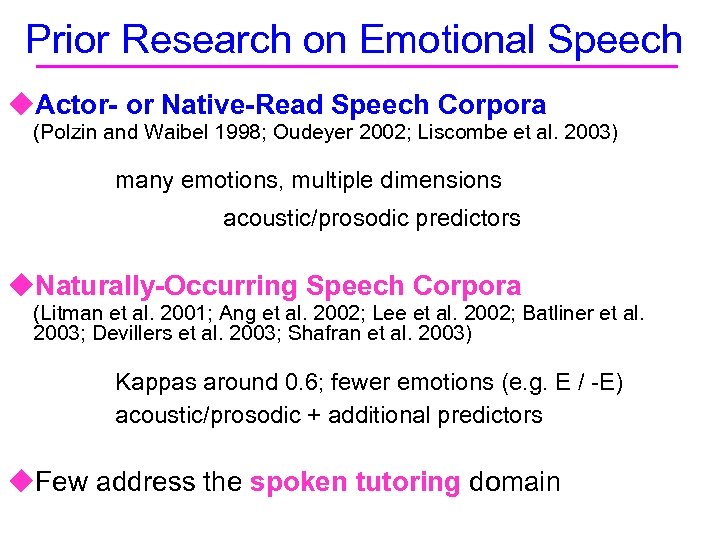 Prior Research on Emotional Speech u. Actor- or Native-Read Speech Corpora (Polzin and Waibel