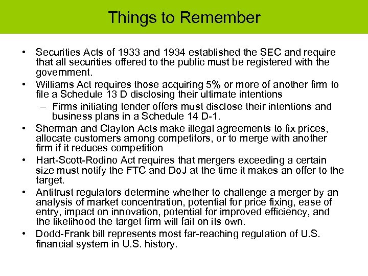 Things to Remember • Securities Acts of 1933 and 1934 established the SEC and