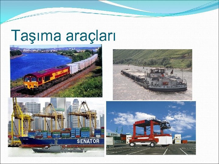 Taşıma araçları 