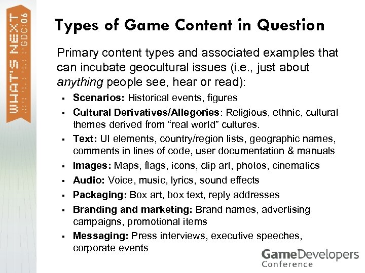 Types of Game Content in Question Primary content types and associated examples that can