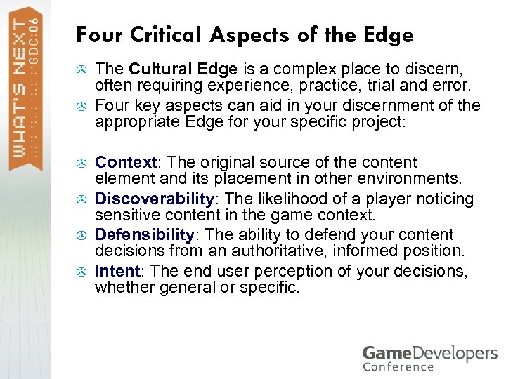 Four Critical Aspects of the Edge > > > The Cultural Edge is a
