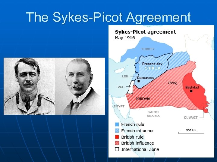 The Sykes-Picot Agreement 