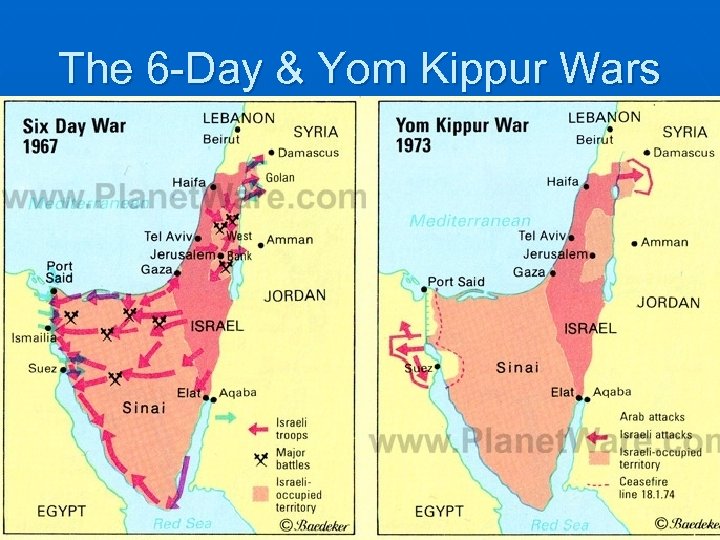 The 6 -Day & Yom Kippur Wars 