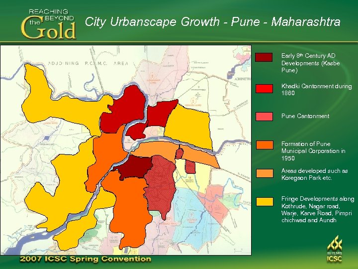 City Urbanscape Growth - Pune - Maharashtra Early 8 th Century AD Developments (Kasbe